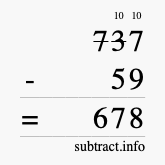 Calculate 737 minus 59 using long subtraction Calculate 737 minus 59 using long subtraction