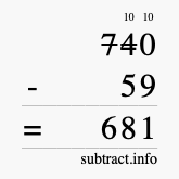 Calculate 740 minus 59 using long subtraction Calculate 740 minus 59 using long subtraction