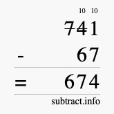 Calculate 741 minus 67 using long subtraction