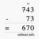 Calculate 743 minus 73 using long subtraction