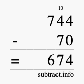 Calculate 744 minus 70 using long subtraction