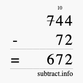 Calculate 744 minus 72 using long subtraction Calculate 744 minus 72 using long subtraction