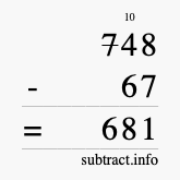 Calculate 748 minus 67 using long subtraction