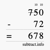 Calculate 750 minus 72 using long subtraction