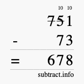 Calculate 751 minus 73 using long subtraction