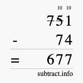 Calculate 751 minus 74 using long subtraction