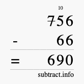 Calculate 756 minus 66 using long subtraction