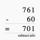 Calculate 761 minus 60 using long subtraction