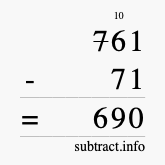 Calculate 761 minus 71 using long subtraction
