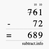 Calculate 761 minus 72 using long subtraction