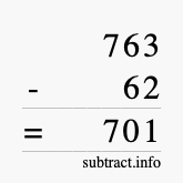 Calculate 763 minus 62 using long subtraction