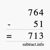 Calculate 764 minus 51 using long subtraction