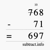 Calculate 768 minus 71 using long subtraction