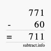 Calculate 771 minus 60 using long subtraction