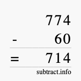 Calculate 774 minus 60 using long subtraction