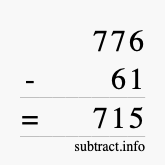 Calculate 776 minus 61 using long subtraction