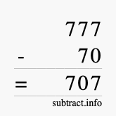 Calculate 777 minus 70 using long subtraction