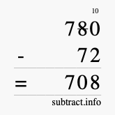 Calculate 780 minus 72 using long subtraction