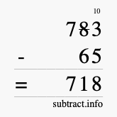Calculate 783 minus 65 using long subtraction