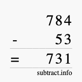 Calculate 784 minus 53 using long subtraction