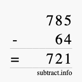Calculate 785 minus 64 using long subtraction
