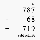 Calculate 787 minus 68 using long subtraction