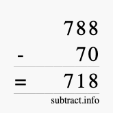 Calculate 788 minus 70 using long subtraction
