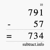 Calculate 791 minus 57 using long subtraction