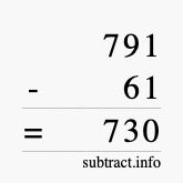 Calculate 791 minus 61 using long subtraction