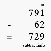 Calculate 791 minus 62 using long subtraction