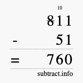 Calculate 811 minus 51 using long subtraction