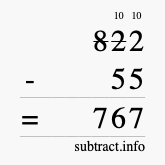 Calculate 822 minus 55 using long subtraction