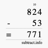 Calculate 824 minus 53 using long subtraction