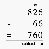 Calculate 826 minus 66 using long subtraction