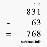 Calculate 831 minus 63 using long subtraction