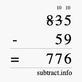 Calculate 835 minus 59 using long subtraction Calculate 835 minus 59 using long subtraction