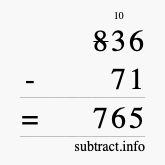 Calculate 836 minus 71 using long subtraction