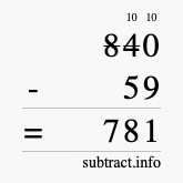 Calculate 840 minus 59 using long subtraction