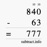 Calculate 840 minus 63 using long subtraction