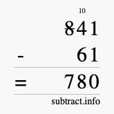 Calculate 841 minus 61 using long subtraction