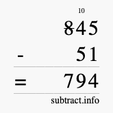 Calculate 845 minus 51 using long subtraction