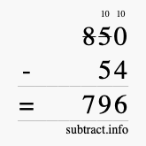 Calculate 850 minus 54 using long subtraction