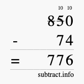 Calculate 850 minus 74 using long subtraction