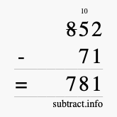 Calculate 852 minus 71 using long subtraction