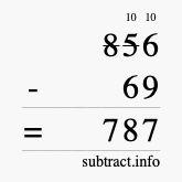 Calculate 856 minus 69 using long subtraction