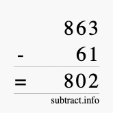 Calculate 863 minus 61 using long subtraction