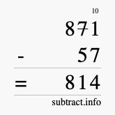 Calculate 871 minus 57 using long subtraction