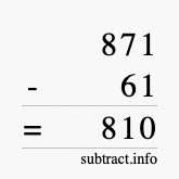 Calculate 871 minus 61 using long subtraction