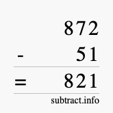 Calculate 872 minus 51 using long subtraction