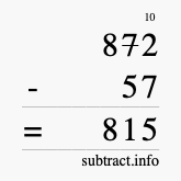 Calculate 872 minus 57 using long subtraction
